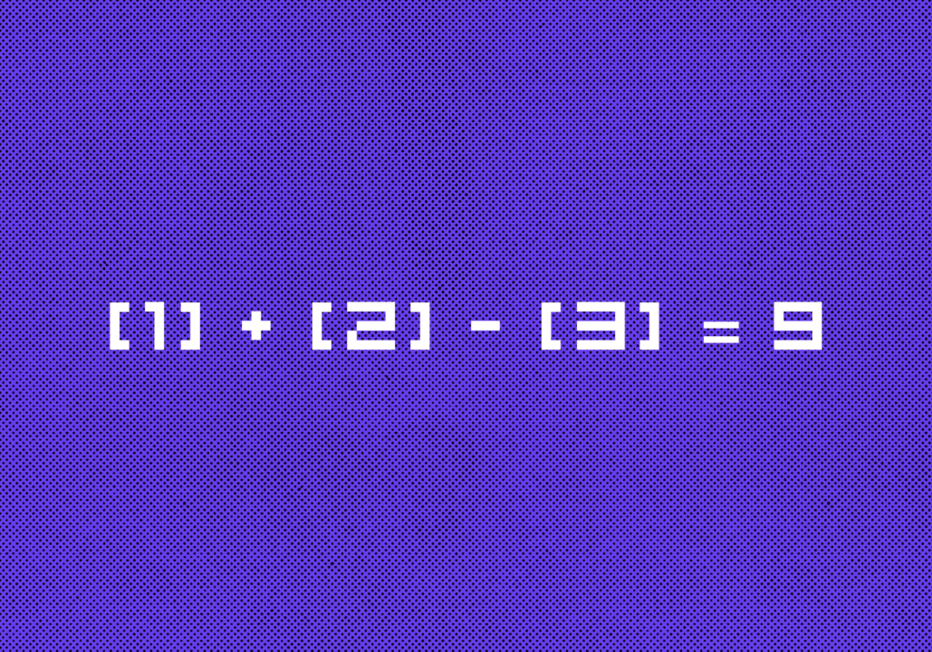 [1] + [2] - [3] = 9. Да как так-то?